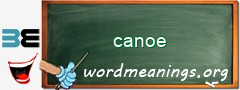 WordMeaning blackboard for canoe